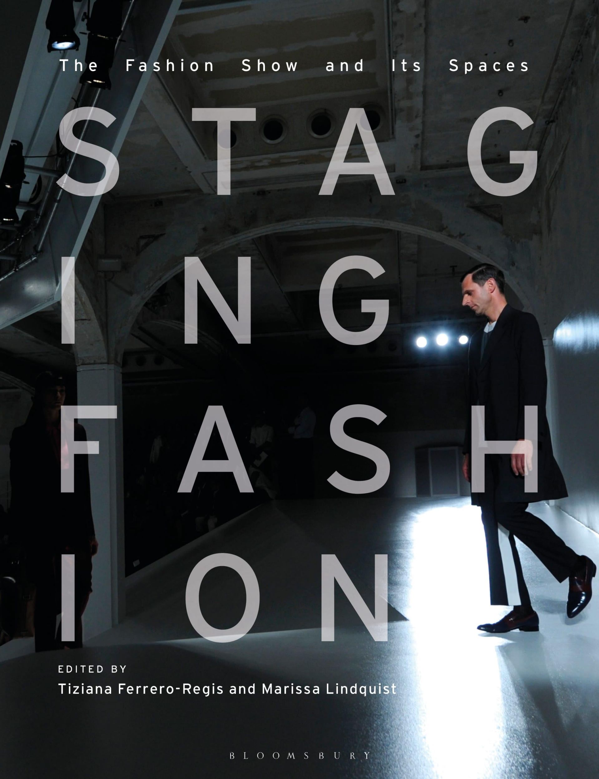 Cover: 9781350101821 | Staging Fashion | The Fashion Show and Its Spaces | Taschenbuch | 2020