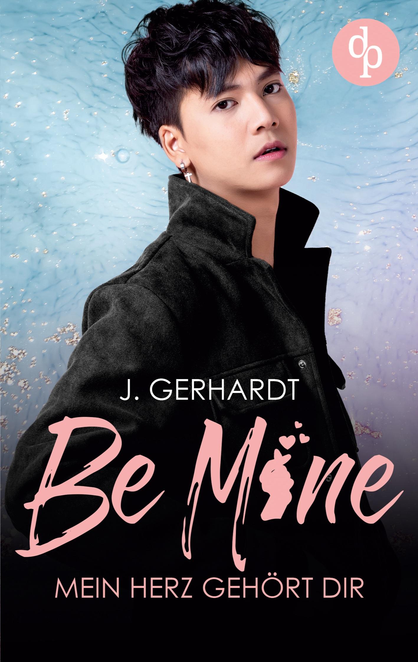 Cover: 9783986375447 | Be mine - Mein Herz gehört dir | Ein K-Pop Roman | J. Gerhardt | Buch