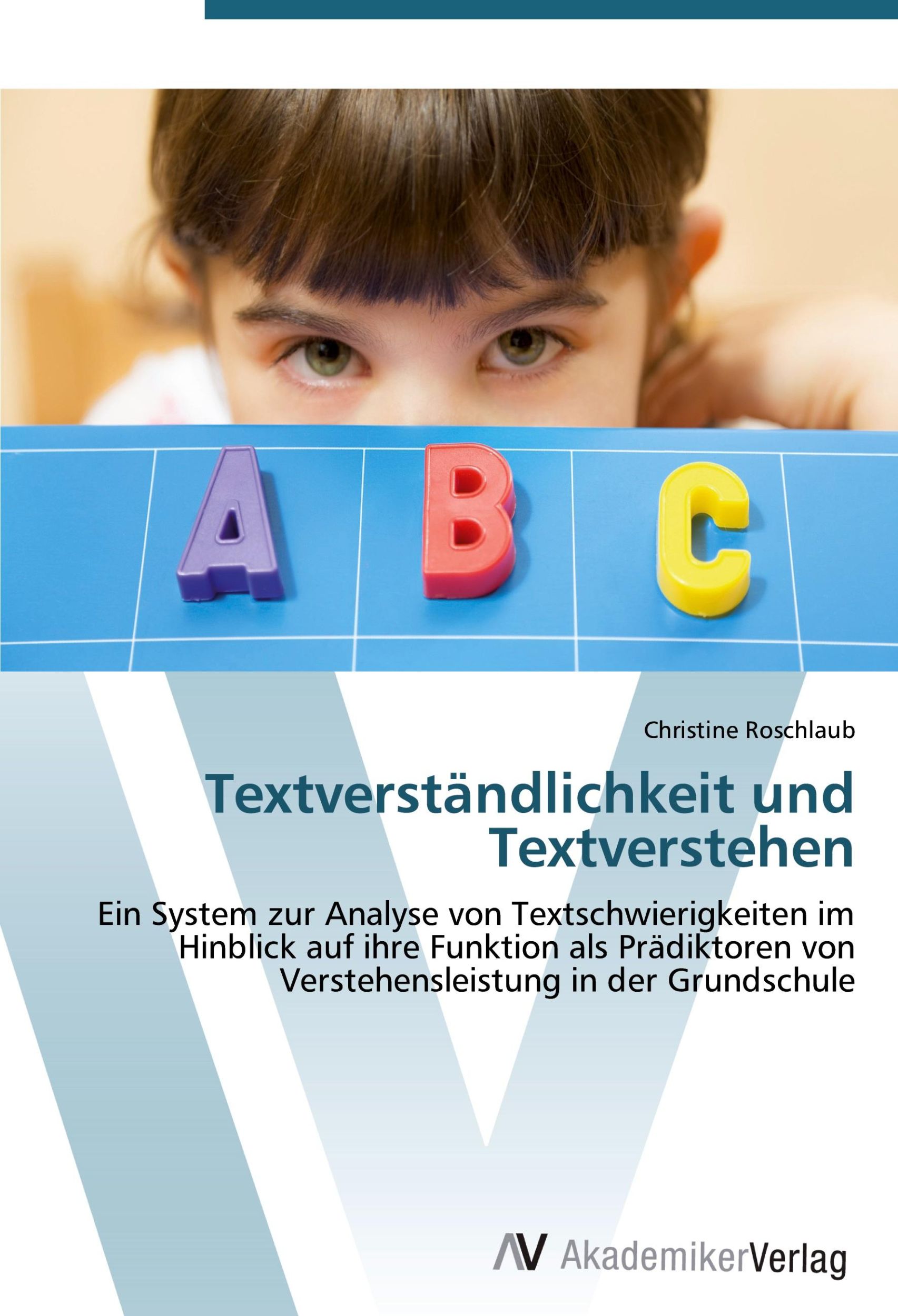 Cover: 9783639427394 | Textverständlichkeit und Textverstehen | Christine Roschlaub | Buch