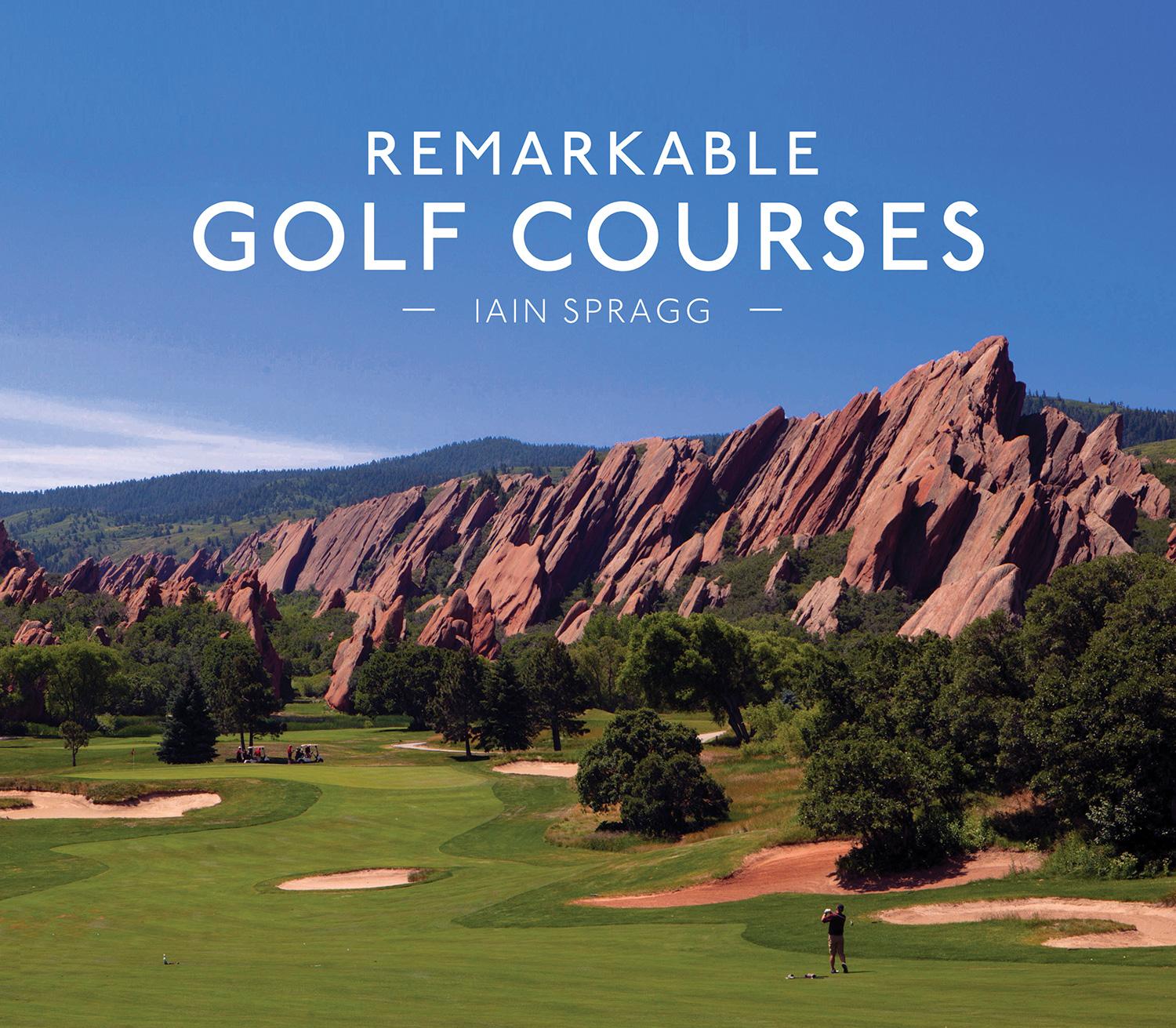 Cover: 9781911595045 | Remarkable Golf Courses | Iain T Spragg | Buch | Gebunden | Englisch