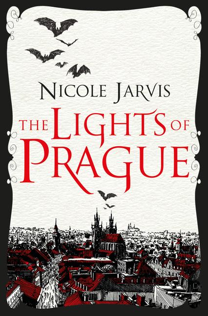 Cover: 9781789093940 | The Lights of Prague | Nicole Jarvis | Taschenbuch | 416 S. | Englisch