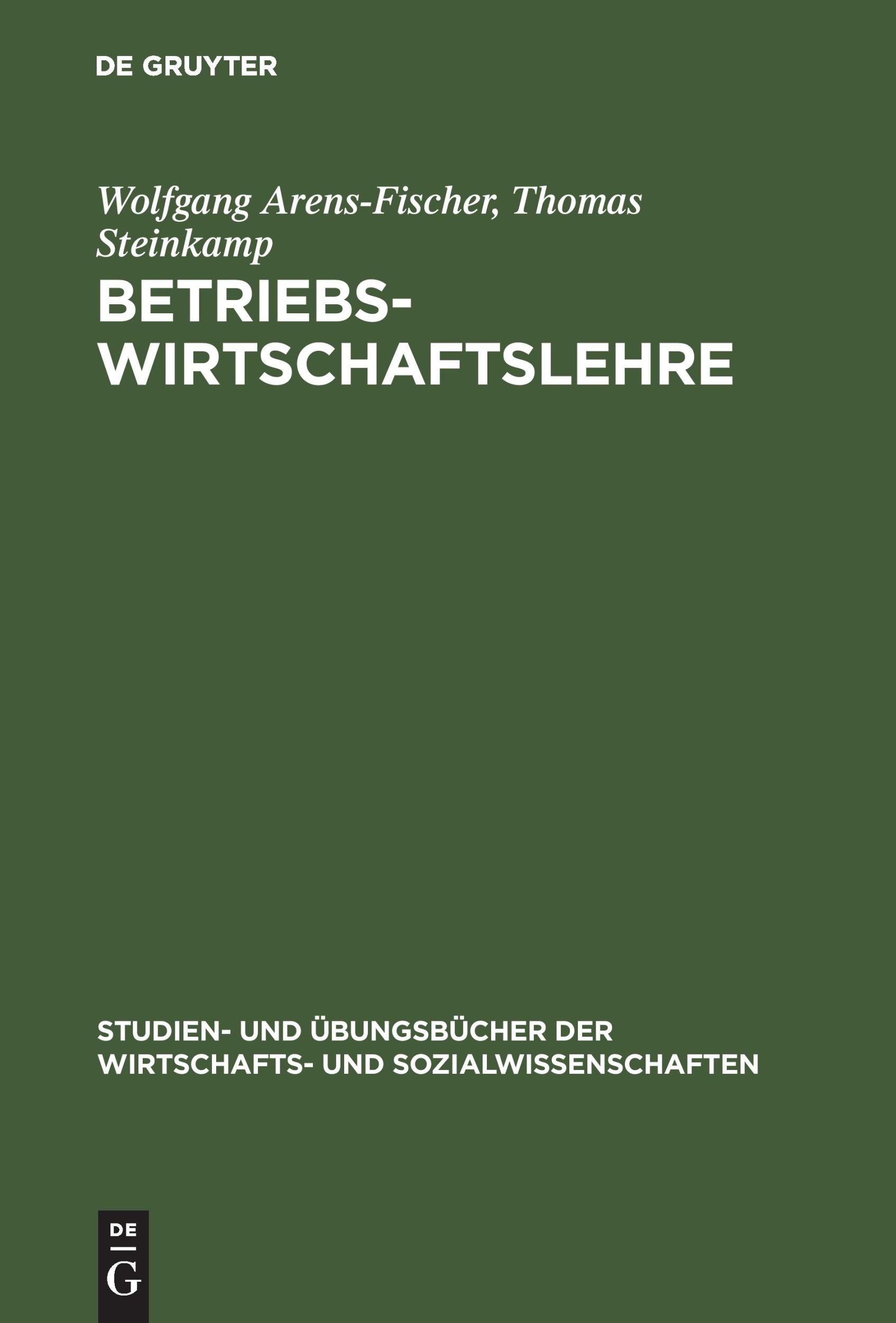 Cover: 9783486243208 | Betriebswirtschaftslehre | Thomas Steinkamp (u. a.) | Buch | XI | 2000