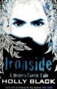 Cover: 9781847380630 | Ironside | Holly Black | Kartoniert / Broschiert | Englisch | 2019