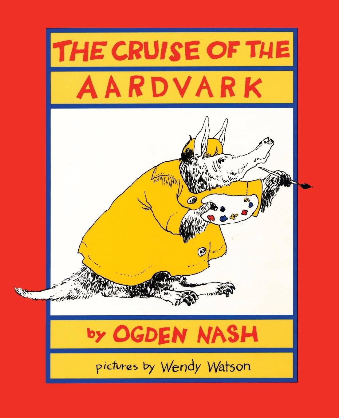 Cover: 9780871315700 | The Cruise of the Aardvark | Ogden Nash | Taschenbuch | Englisch