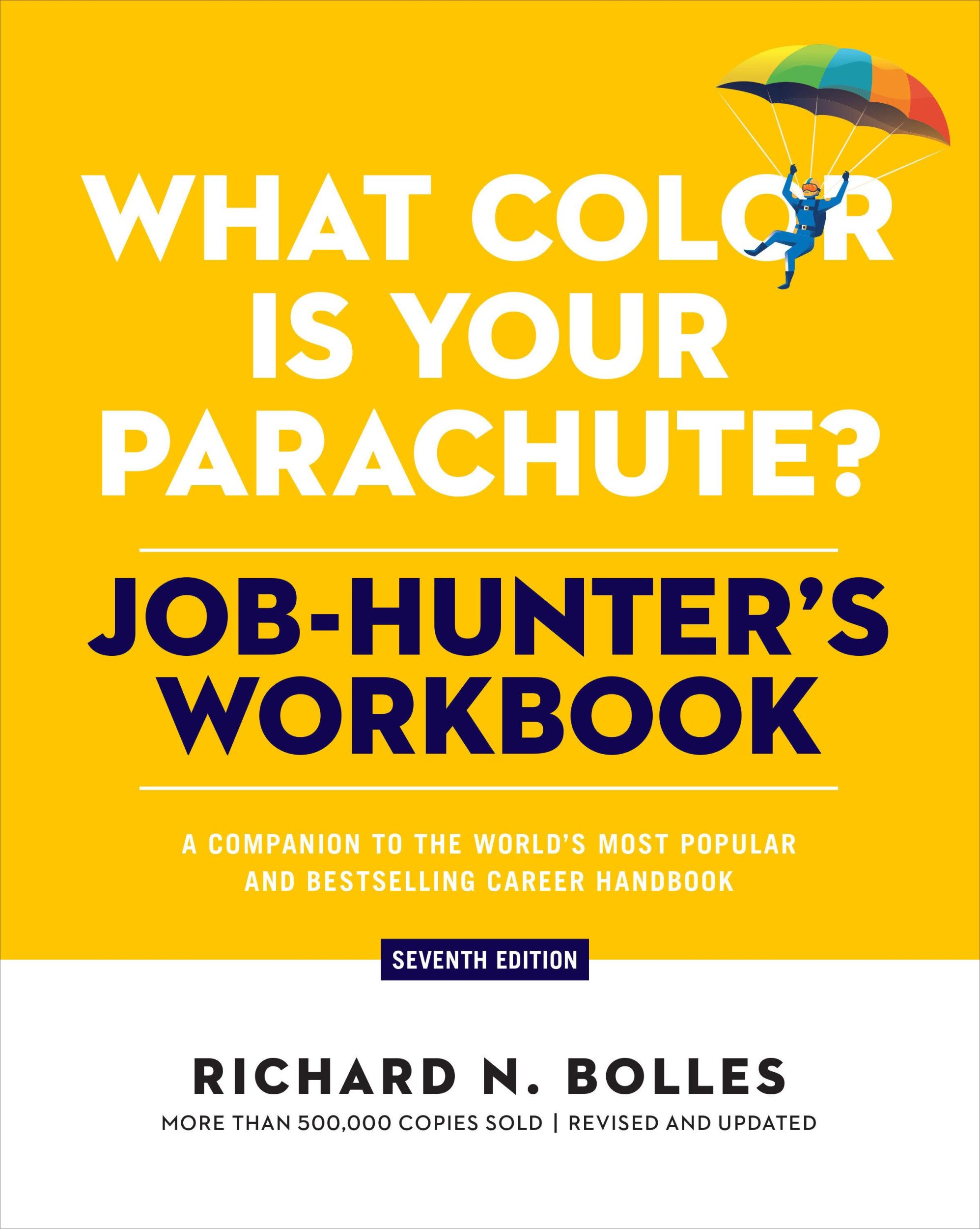 Cover: 9781984863607 | What Color Is Your Parachute? Job-Hunter's Workbook, Seventh Edition