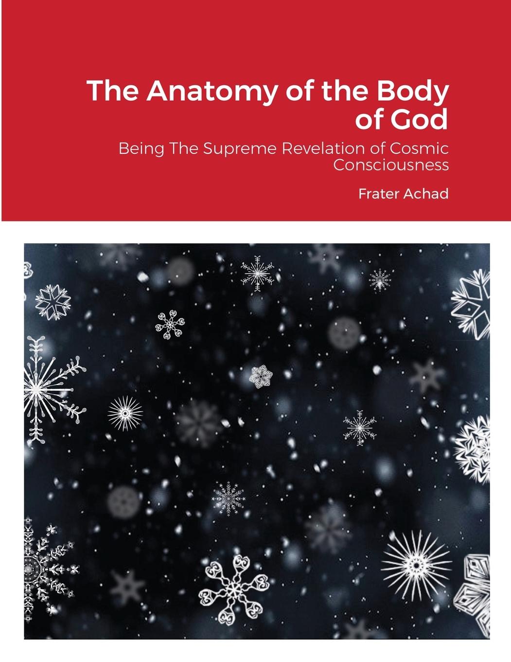 Cover: 9781908445209 | The Anatomy of the Body of God | Frater Achad | Taschenbuch | Englisch