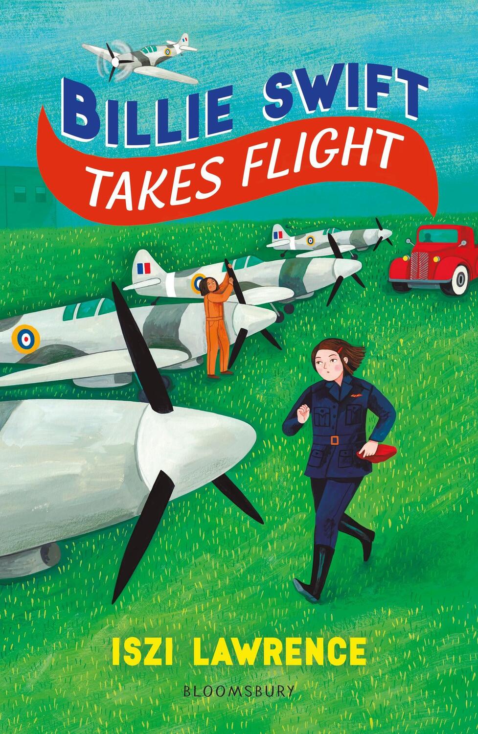 Cover: 9781472988171 | Billie Swift Takes Flight | Iszi Lawrence | Taschenbuch | Flashbacks