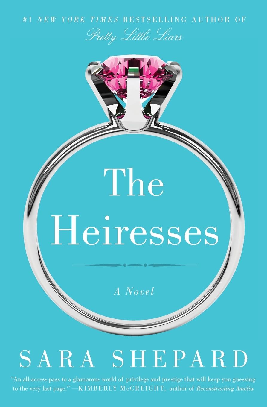 Cover: 9780062259554 | Heiresses, The | Sara Shepard | Taschenbuch | Englisch | 2019