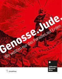 Cover: 9783990501108 | Genosse. Jude | Wir wollten nur das Paradies auf Erden, Dt/engl | Buch