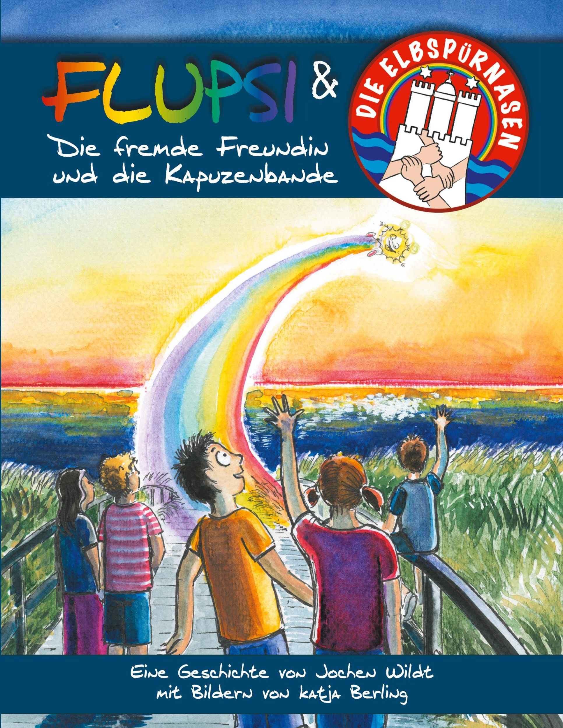 Cover: 9783750470378 | Flupsi und die Elbspürnasen | Die fremde Freundin und die Kapuzenbande