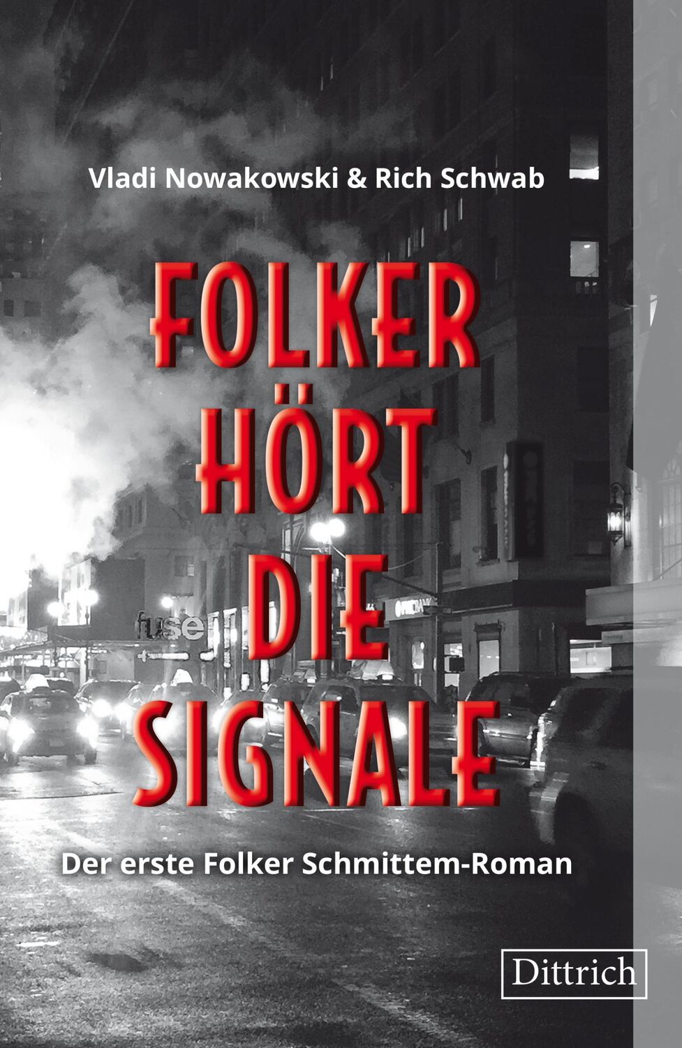 Cover: 9783910732018 | Folker hört die Signale | Der erste Folker Schmittem-Roman | Buch