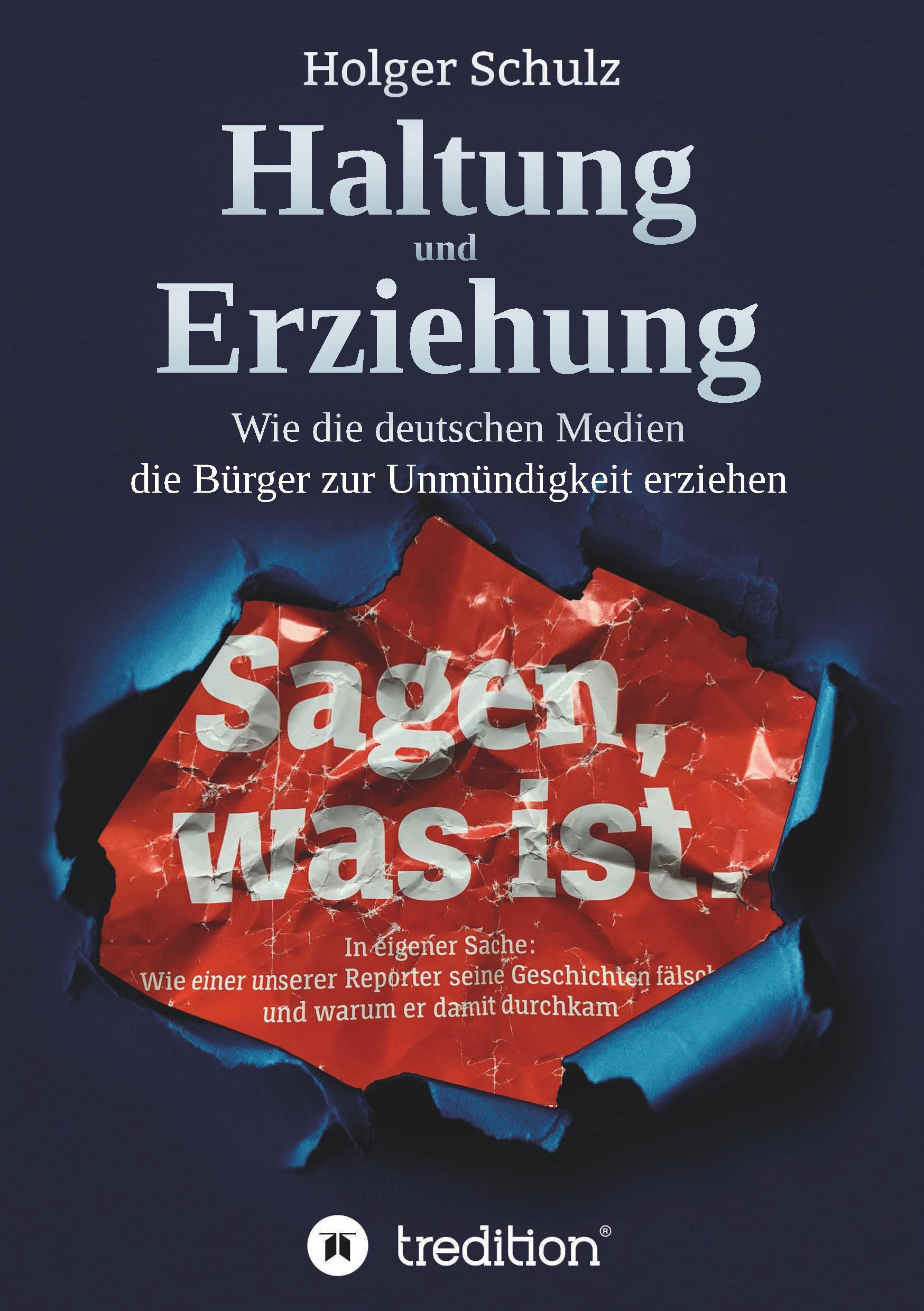 Cover: 9783748259886 | Haltung und Erziehung - Wie die deutschen Medien die Bürger zur...