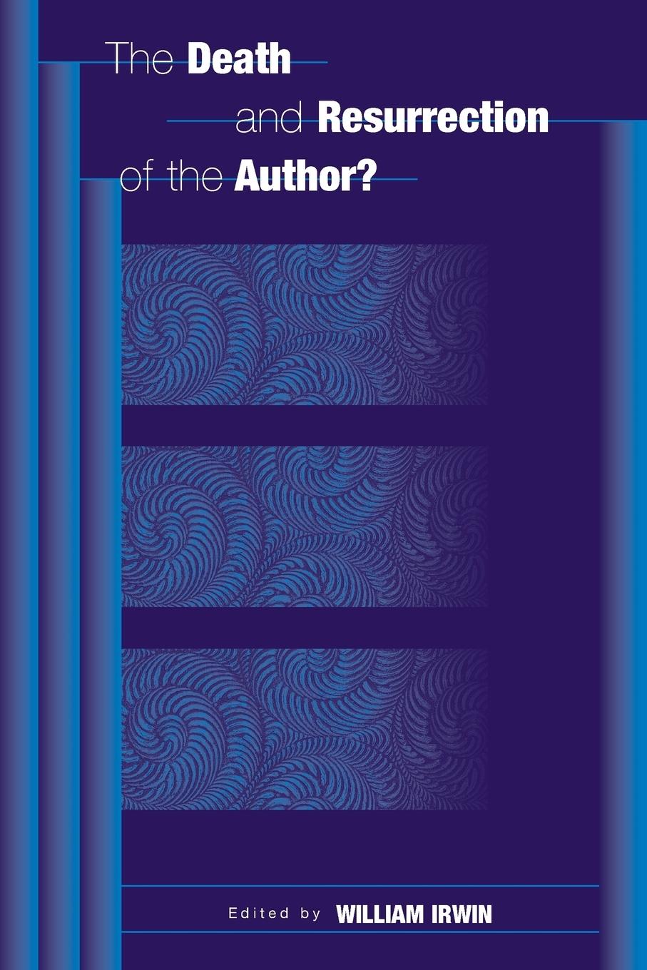 Cover: 9780313322754 | The Death and Resurrection of the Author? | William Irwin | Buch