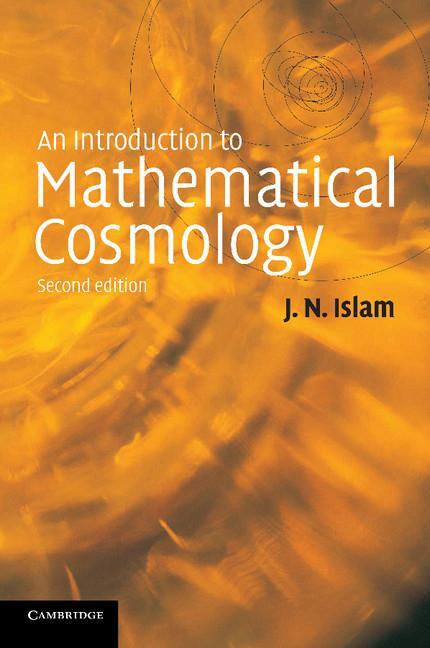 Cover: 9780521499736 | An Introduction to Mathematical Cosmology | Jamal N. Islam (u. a.)