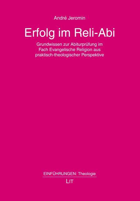 Cover: 9783643155511 | Erfolg im Reli-Abi | André Jeromin | Taschenbuch | 224 S. | Deutsch