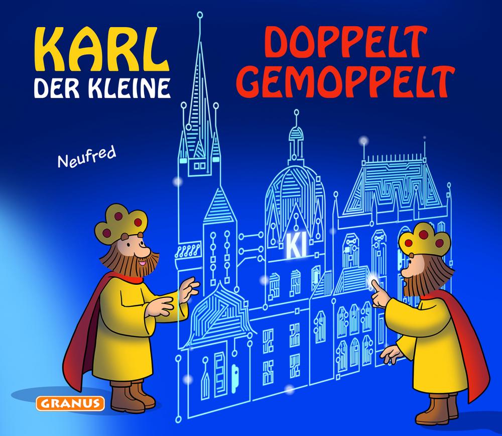 Cover: 9783982208336 | Karl der Kleine - Doppelt gemoppelt | Neufred | Buch | 48 S. | Deutsch