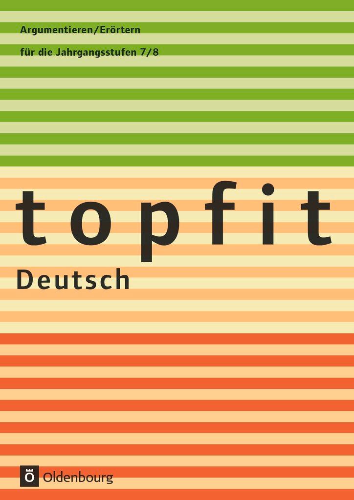 Cover: 9783637004344 | topfit Deutsch Argumentieren/Erörtern | Beate Rudolph | Taschenbuch