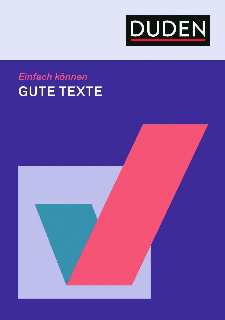 Cover: 9783411756957 | Einfach können - Gute Texte | Anke Ernst | Taschenbuch | 112 S. | 2024