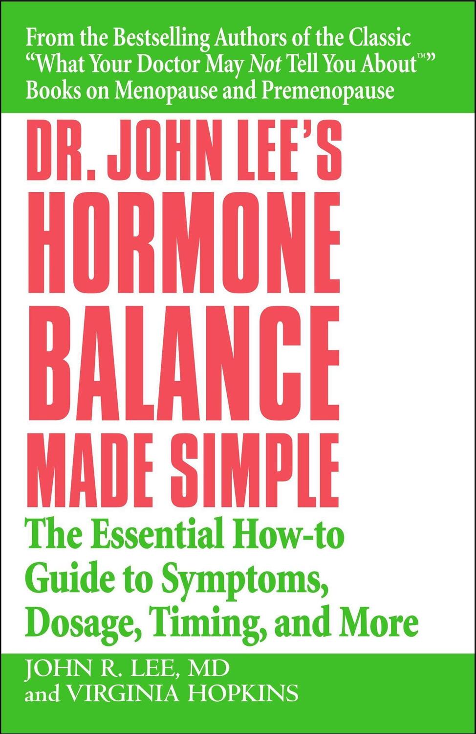 Cover: 9780446694384 | Dr. John Lee's Hormone Balance Made Simple | John R Lee (u. a.) | Buch