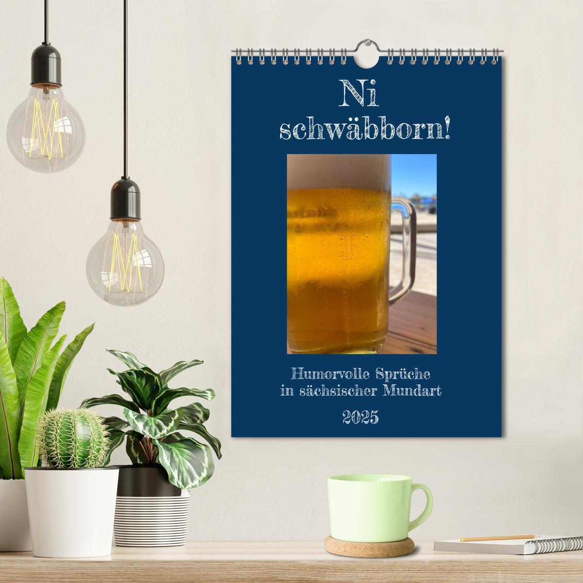 Bild: 9783457132517 | Ni schwäbborn! Mundart und Dialekt Kalender Sachsen (Wandkalender...