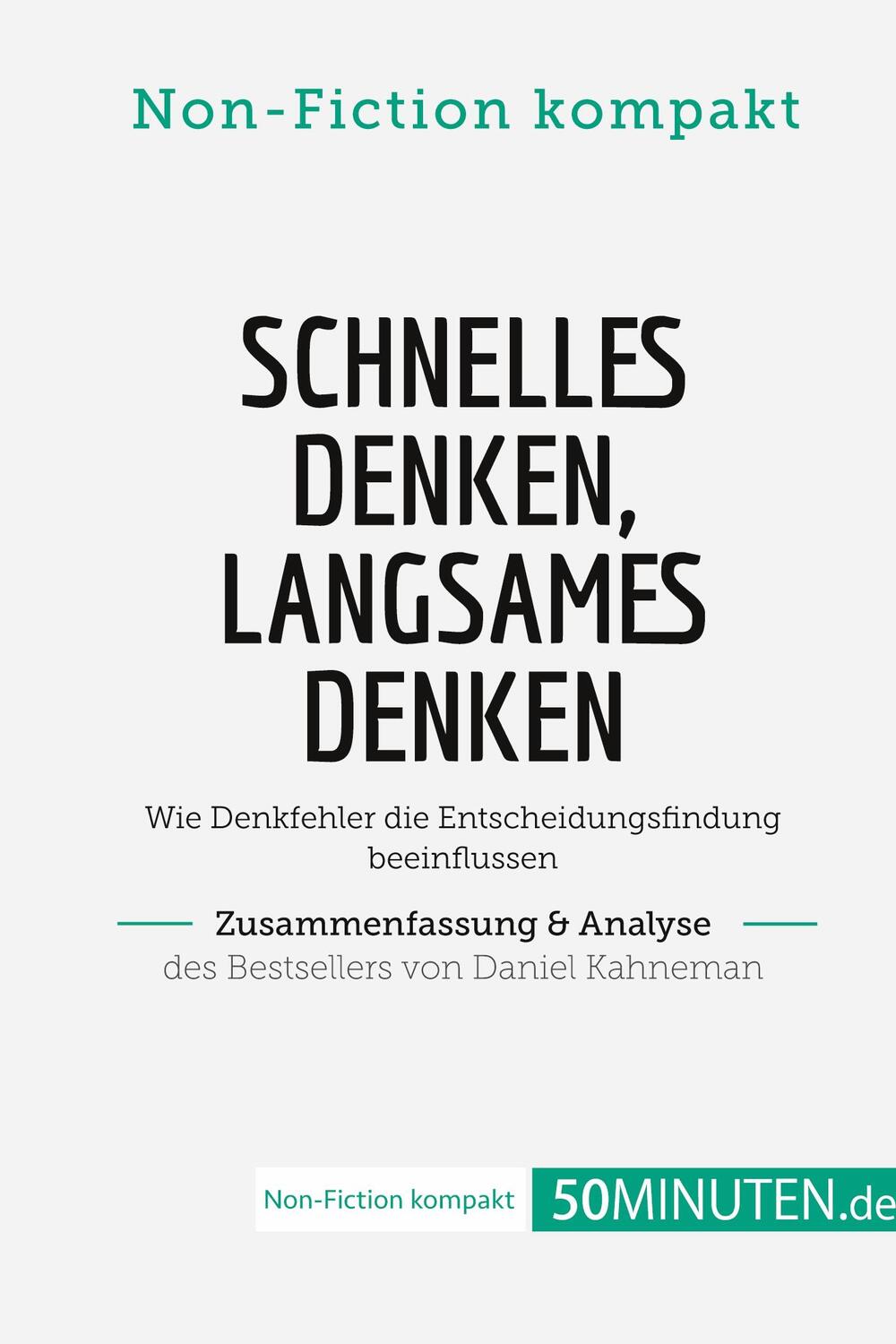 Cover: 9782808022514 | Schnelles Denken, langsames Denken. Zusammenfassung & Analyse des...