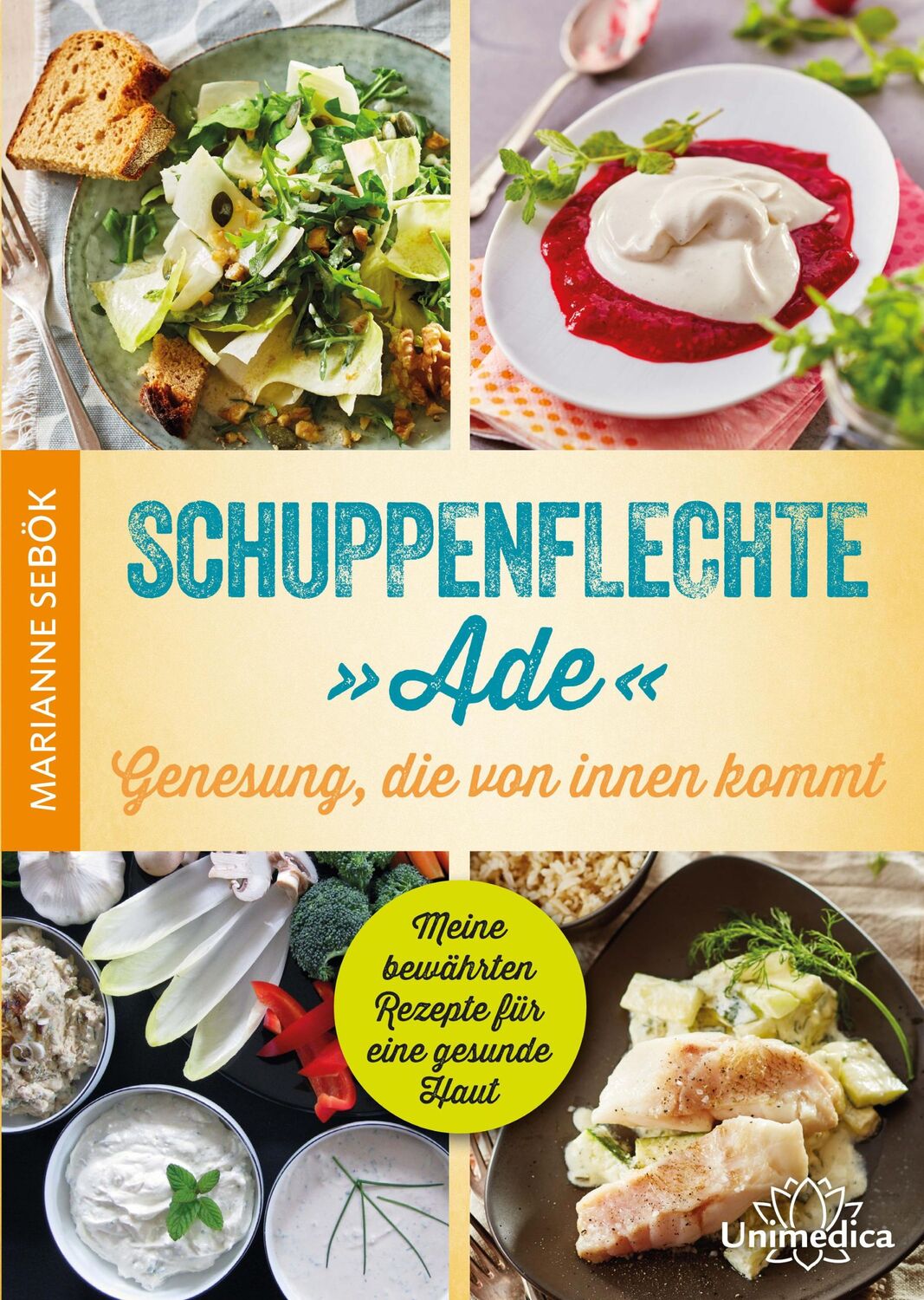 Cover: 9783946566410 | Schuppenflechte "Ade" - Genesung, die von innen kommt | Marianne Sebök