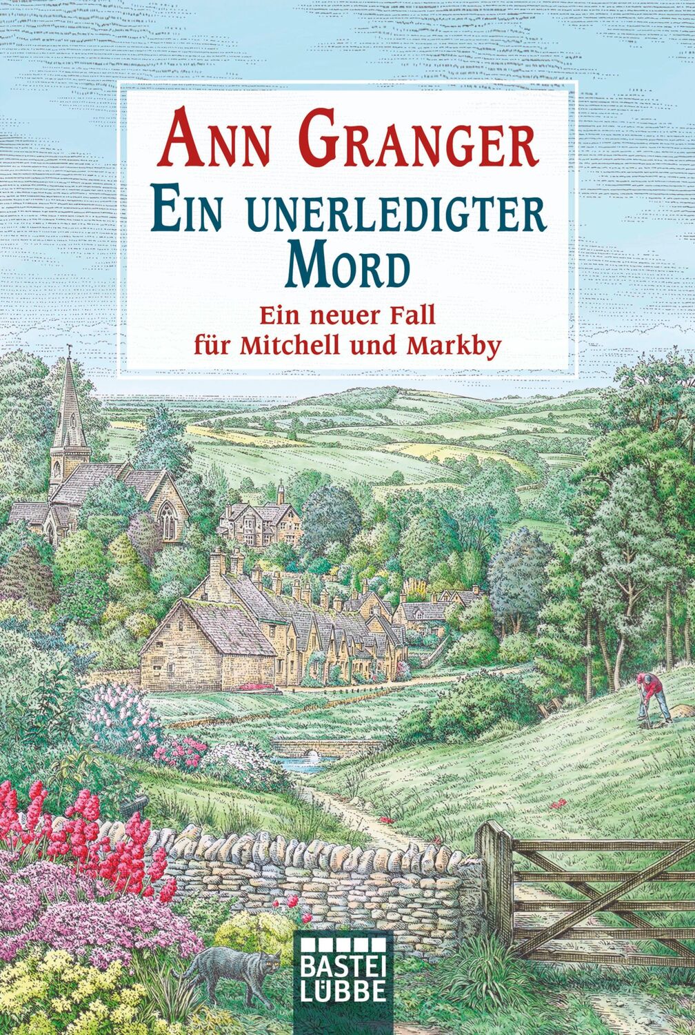 Cover: 9783404178599 | Ein unerledigter Mord | Ein neuer Fall für Mitchell und Markby | Buch