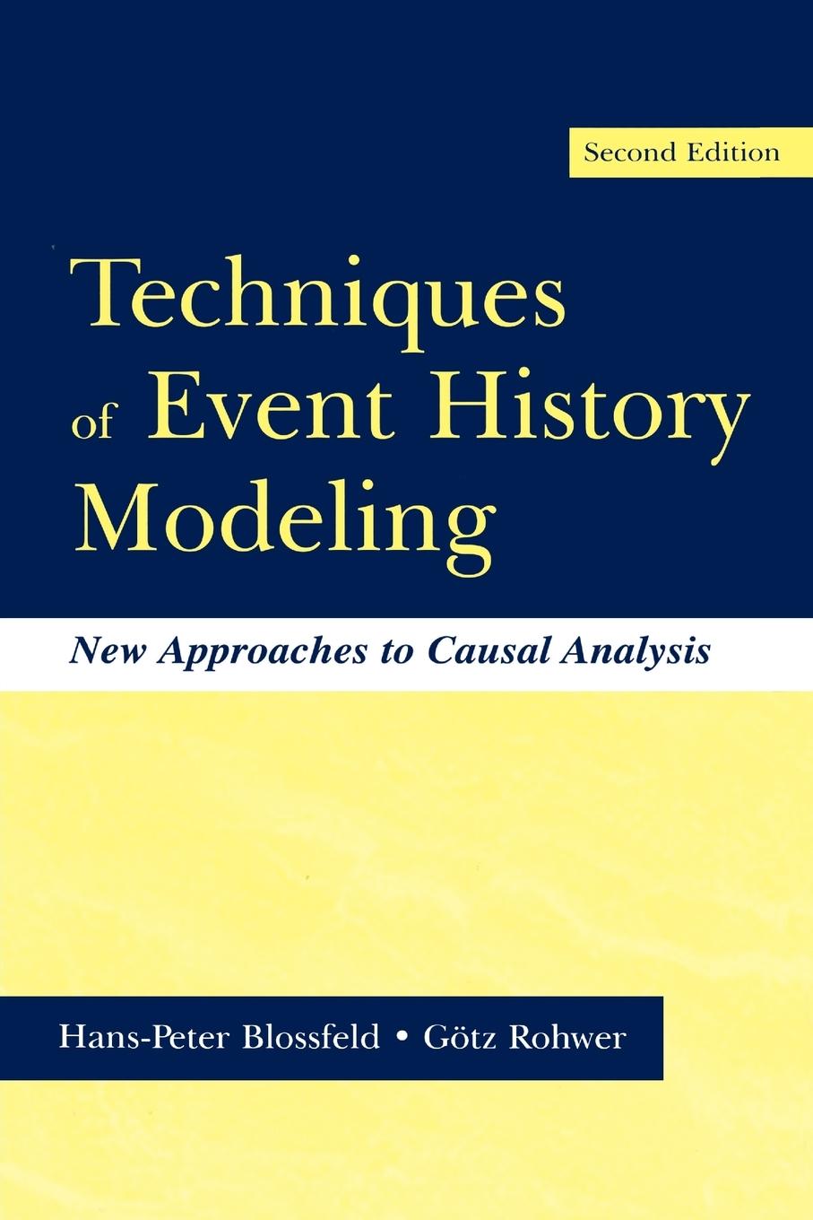 Cover: 9780805840919 | Techniques of Event History Modeling | Hans-Peter Blossfeld (u. a.)