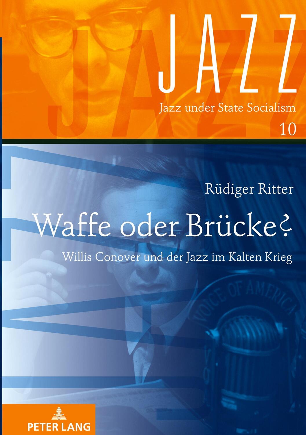 Cover: 9783631889756 | Waffe oder Brücke? | Willis Conover und der Jazz im Kalten Krieg