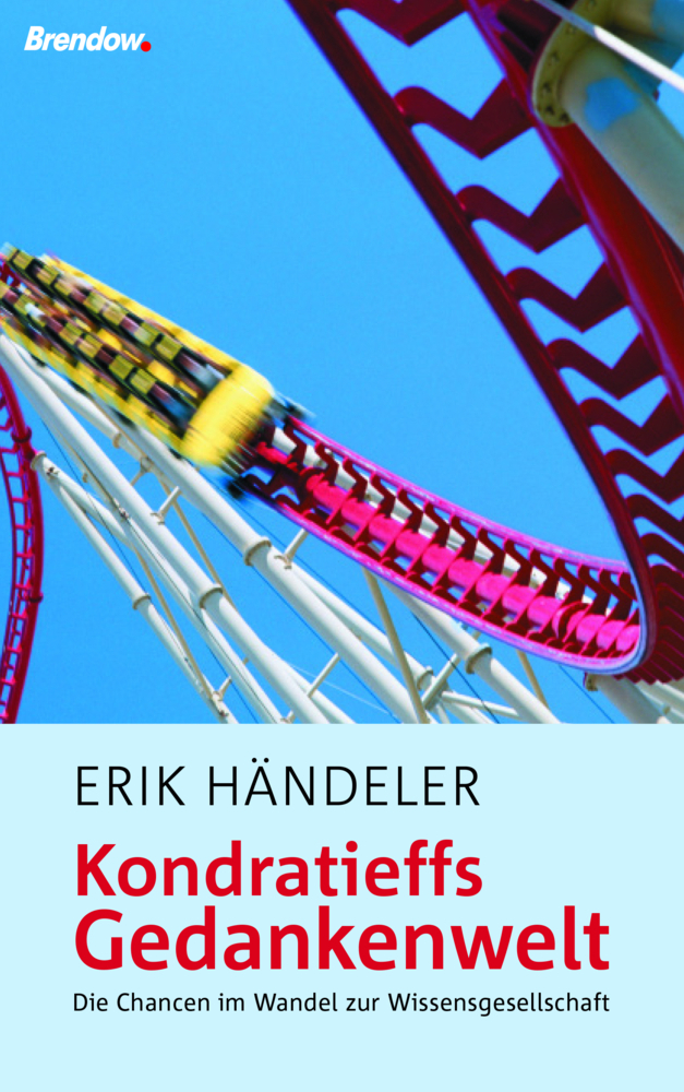 Cover: 9783961401888 | Kondratieffs Gedankenwelt | Erik Händeler | Taschenbuch | 128 S.