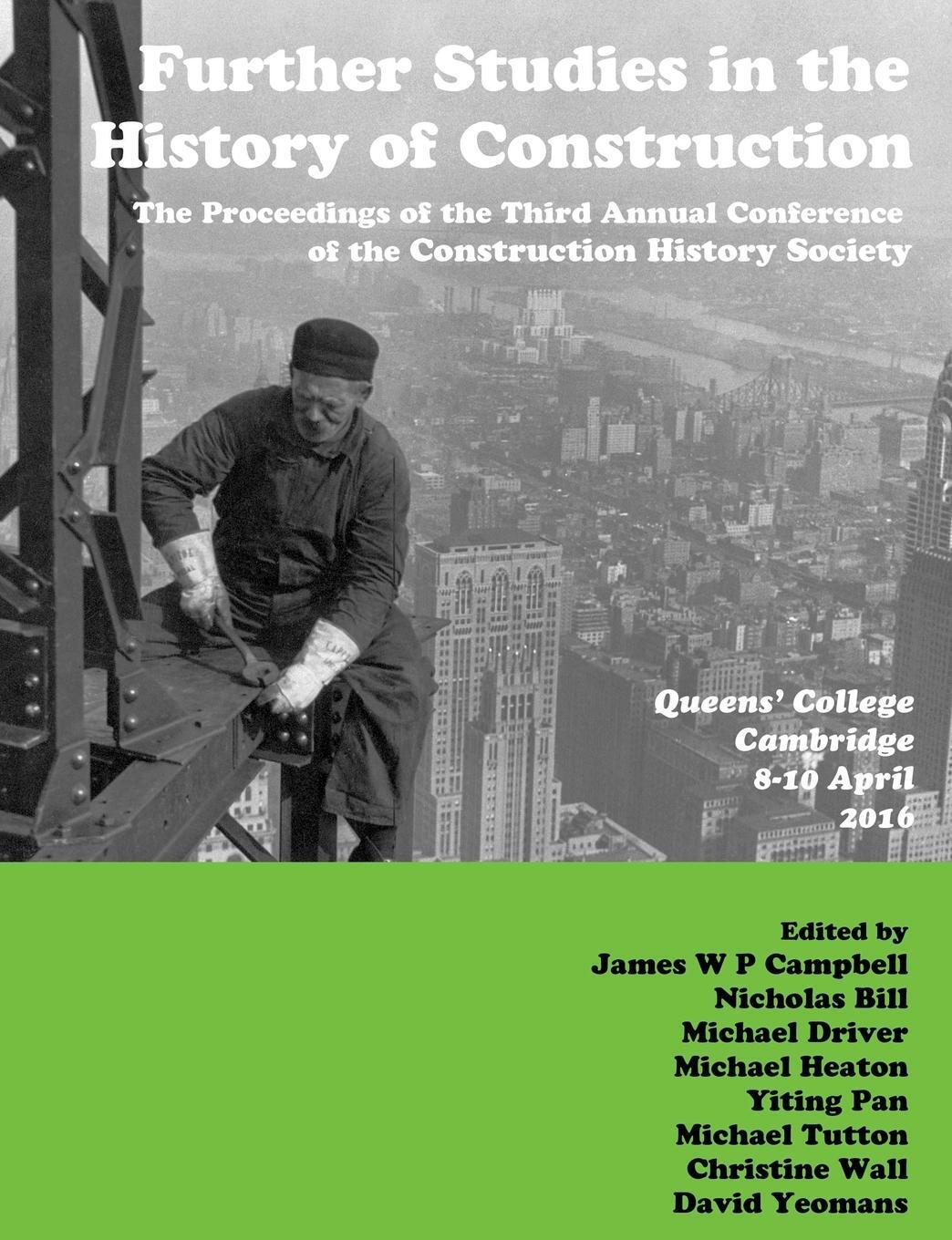 Cover: 9780992875121 | Further Studies in the History of Construction | Campbell (u. a.)