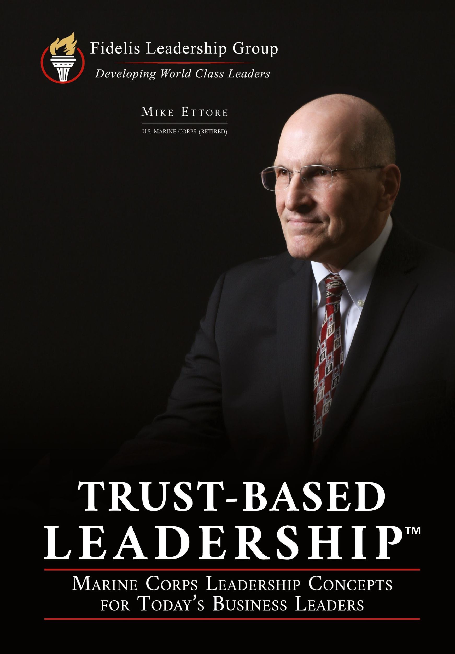 Cover: 9780989822985 | Trust-Based Leadership | Mike Ettore | Buch | Englisch | 2020