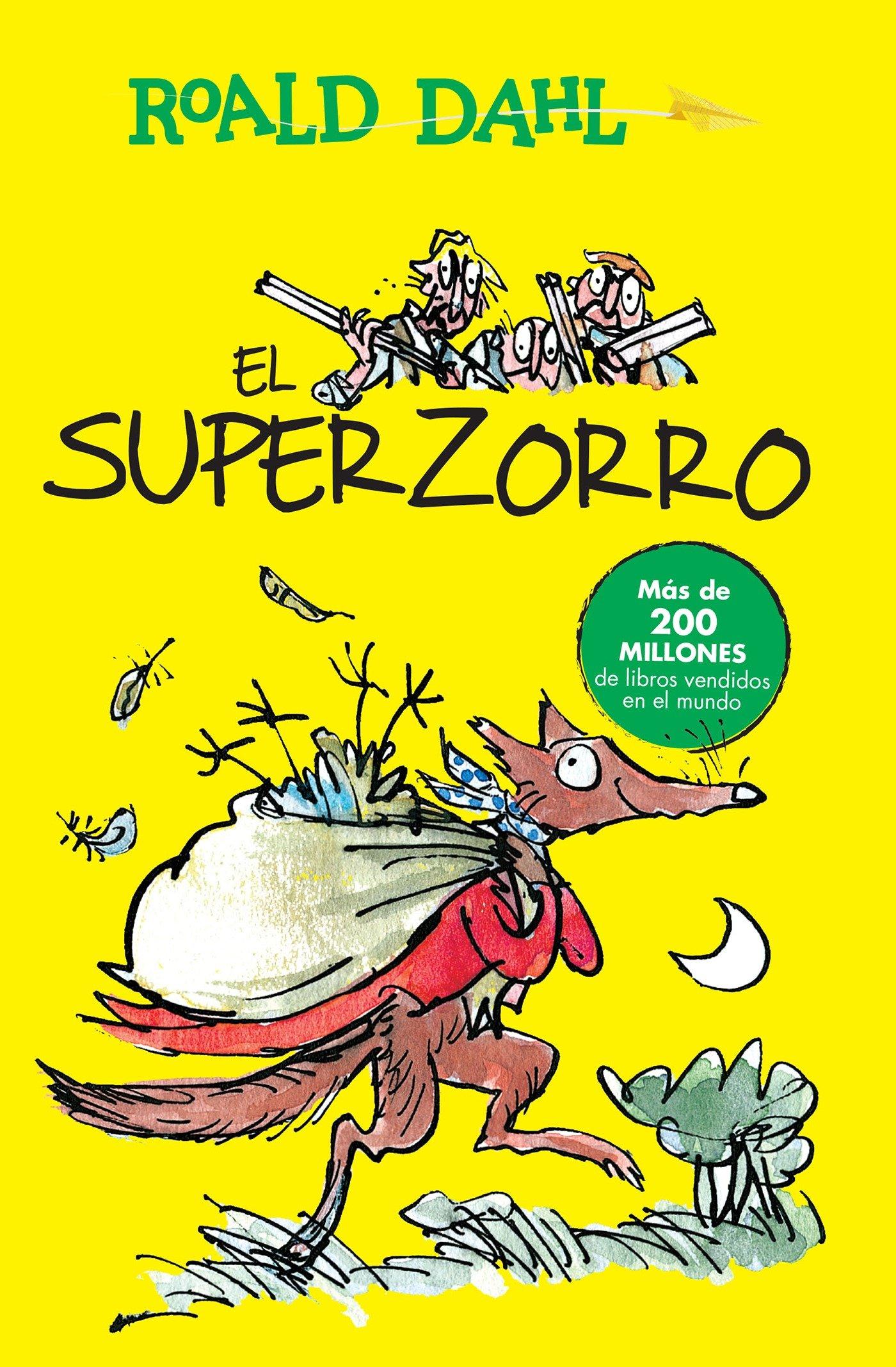 Cover: 9786073140454 | El Superzorro / Fantastic Mr. Fox | Roald Dahl | Taschenbuch | 2016