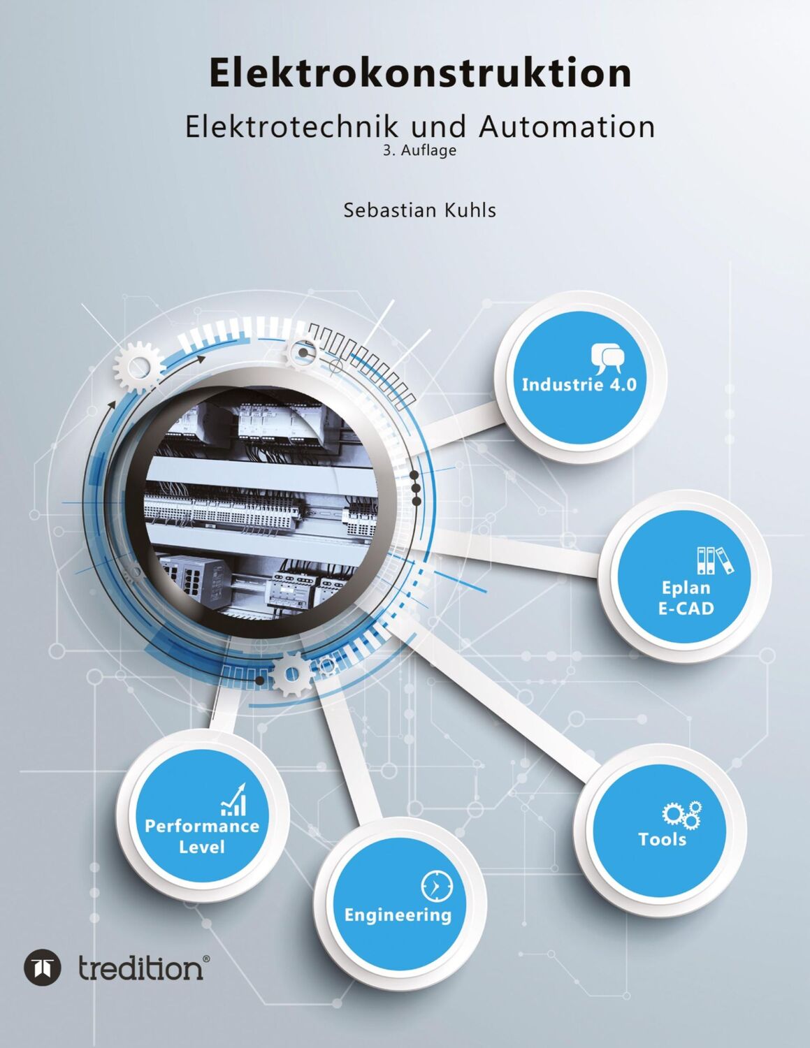 Cover: 9783746986487 | Elektrokonstruktion | Elektrotechnik und Automation | Sebastian Kuhls