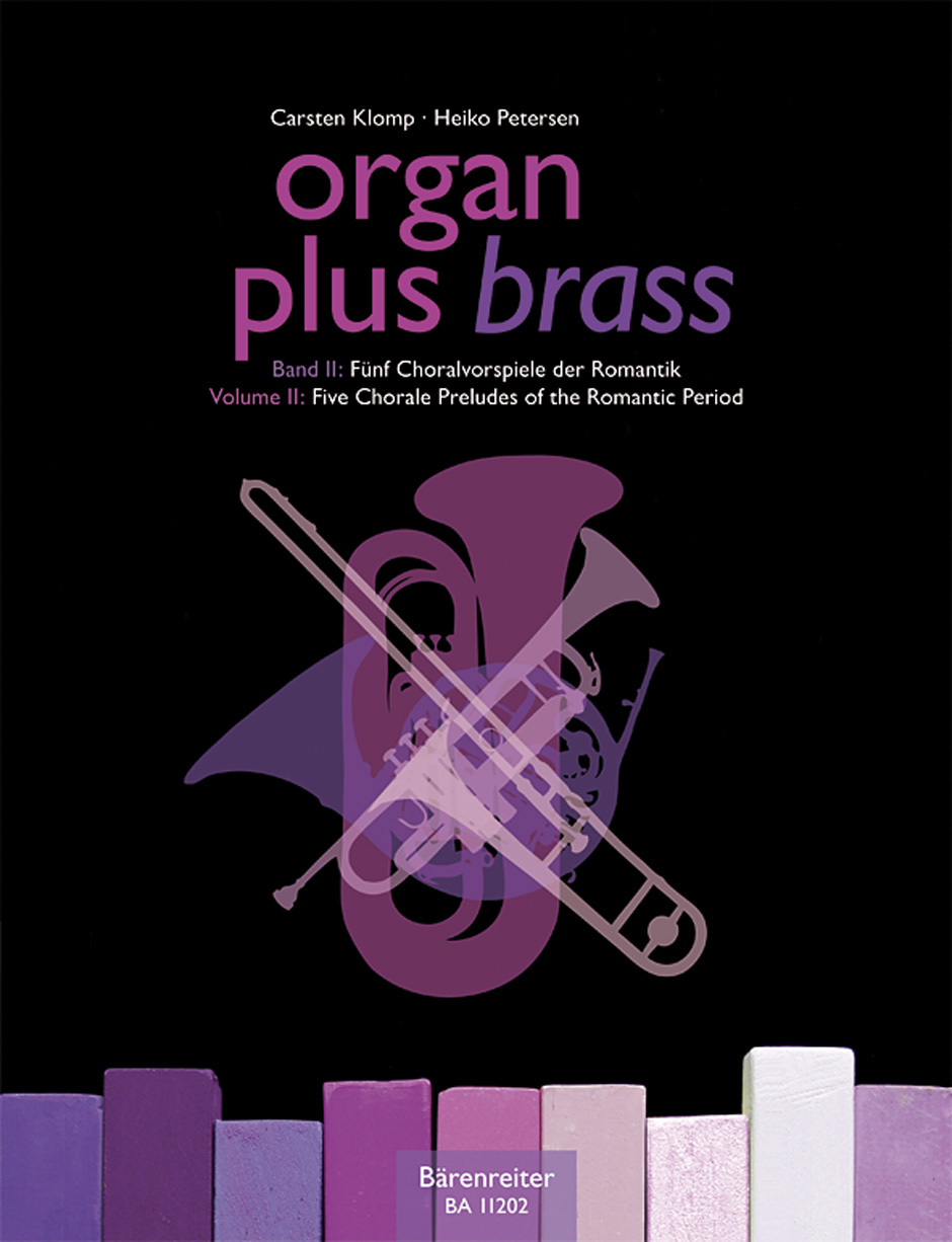 Cover: 9790006526444 | Organ Plus Brass 2 Choralvorspie | Buch | Bärenreiter Verlag