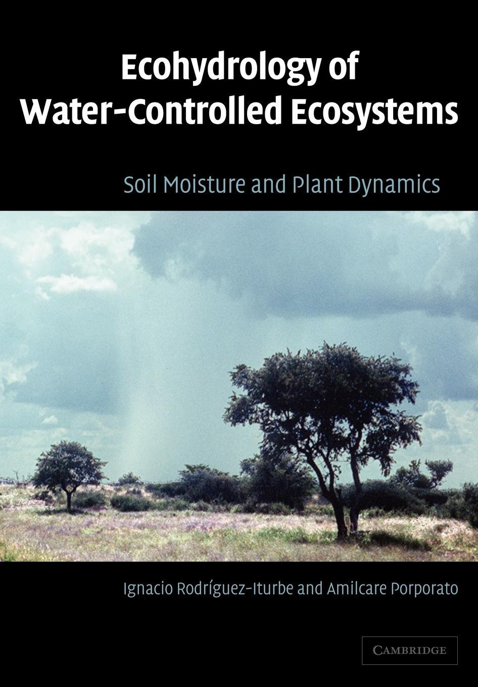 Cover: 9780521036740 | Ecohydrology of Water-Controlled Ecosystems | Rodriguez-Iturbe (u. a.)