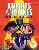 Cover: 9781999642549 | KNIGHTS AND BIKES: THE REBEL BICYCLE CLUB | Gabrielle Kent | Buch