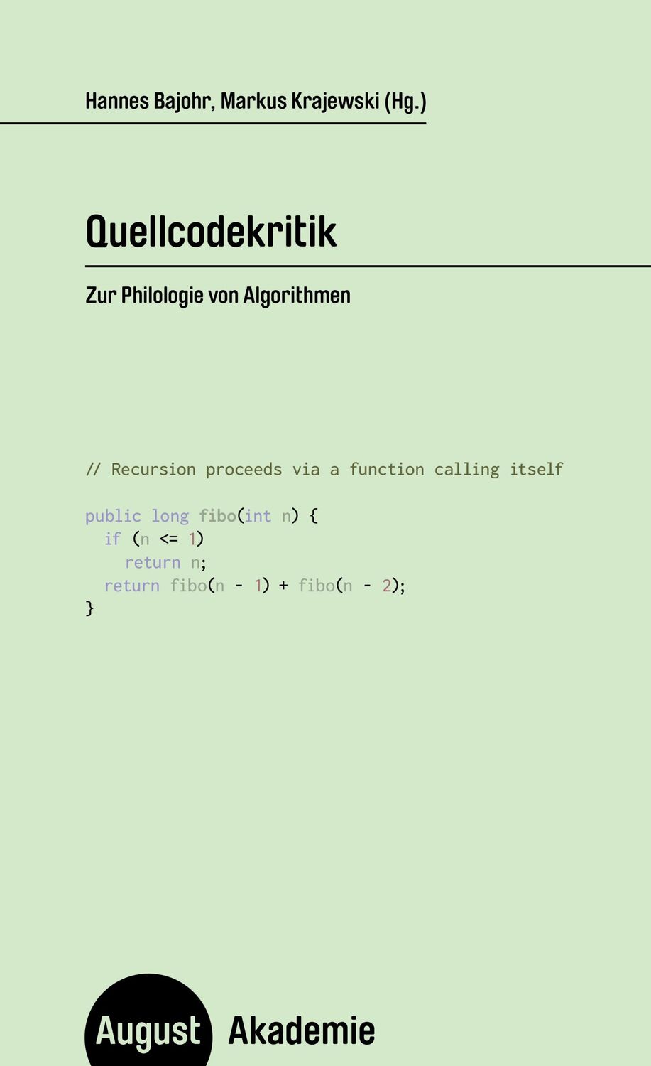 Cover: 9783751890205 | Quellcodekritik | Zur Philologie von Algorithmen | Bajohr (u. a.)