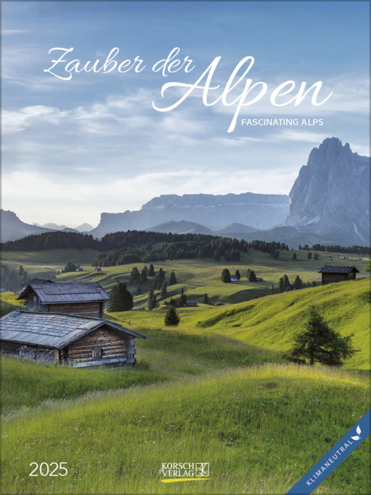 Cover: 9783731877202 | Zauber der Alpen 2025 | Korsch Verlag | Kalender | Spiralbindung