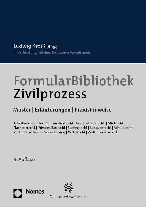 Cover: 9783848778645 | FormularBibliothek Zivilprozess | Muster Erläuterungen Praxishinweise