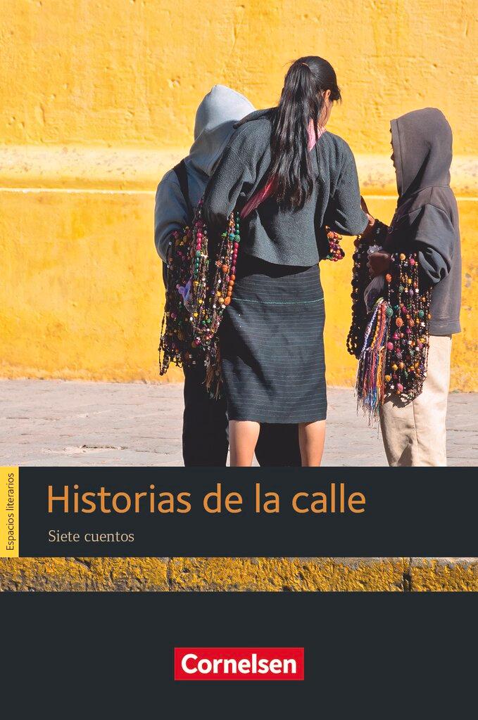 Cover: 9783061232726 | Espacios literarios - Lektüre B1 - Historias de la calle | Taschenbuch