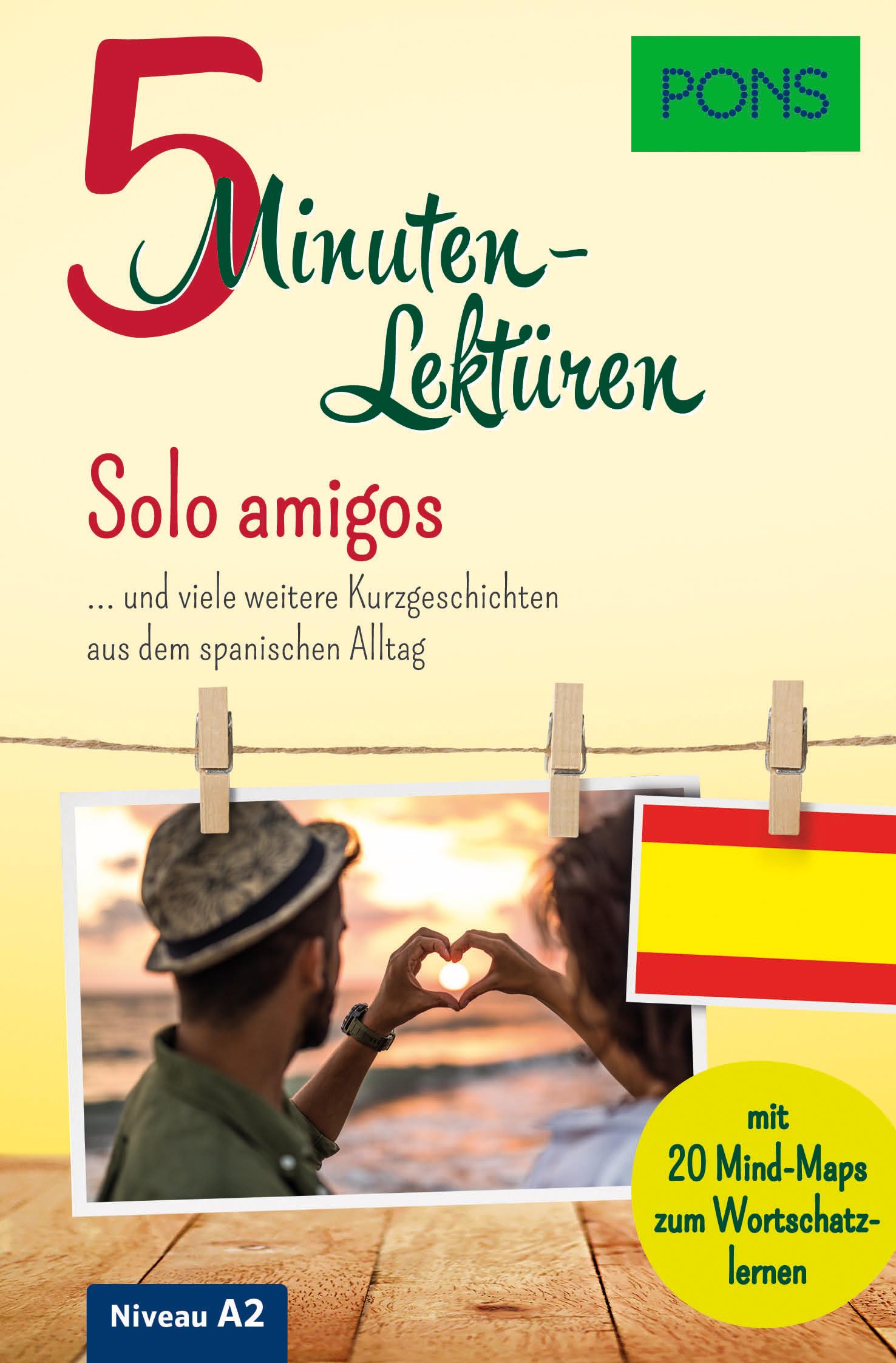 Cover: 9783125622821 | PONS 5-Minuten-Lektüren Spanisch A2 - Solo amigos | Fernández | Buch