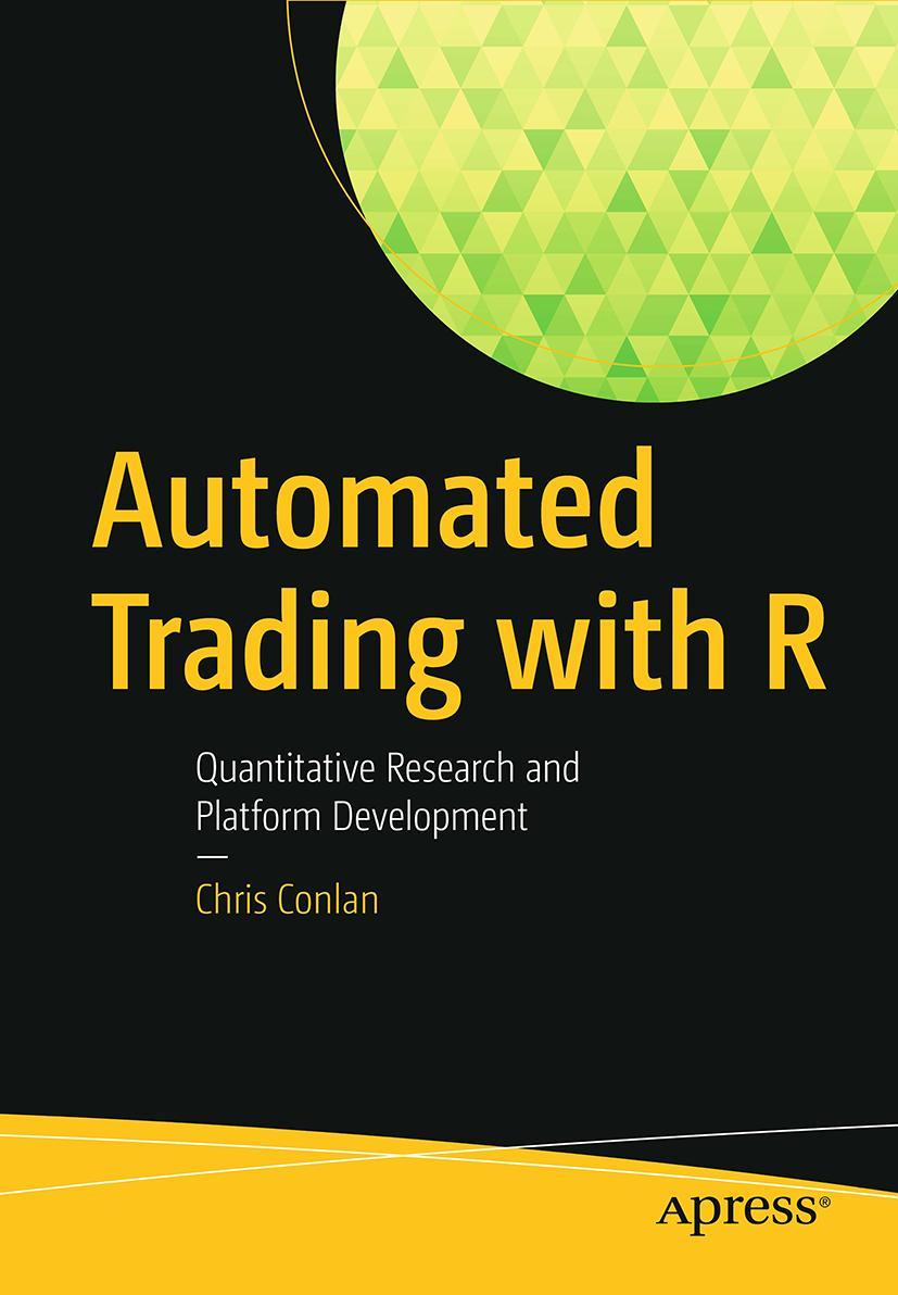 Cover: 9781484221778 | Automated Trading with R | Chris Conlan | Taschenbuch | xxv | Englisch