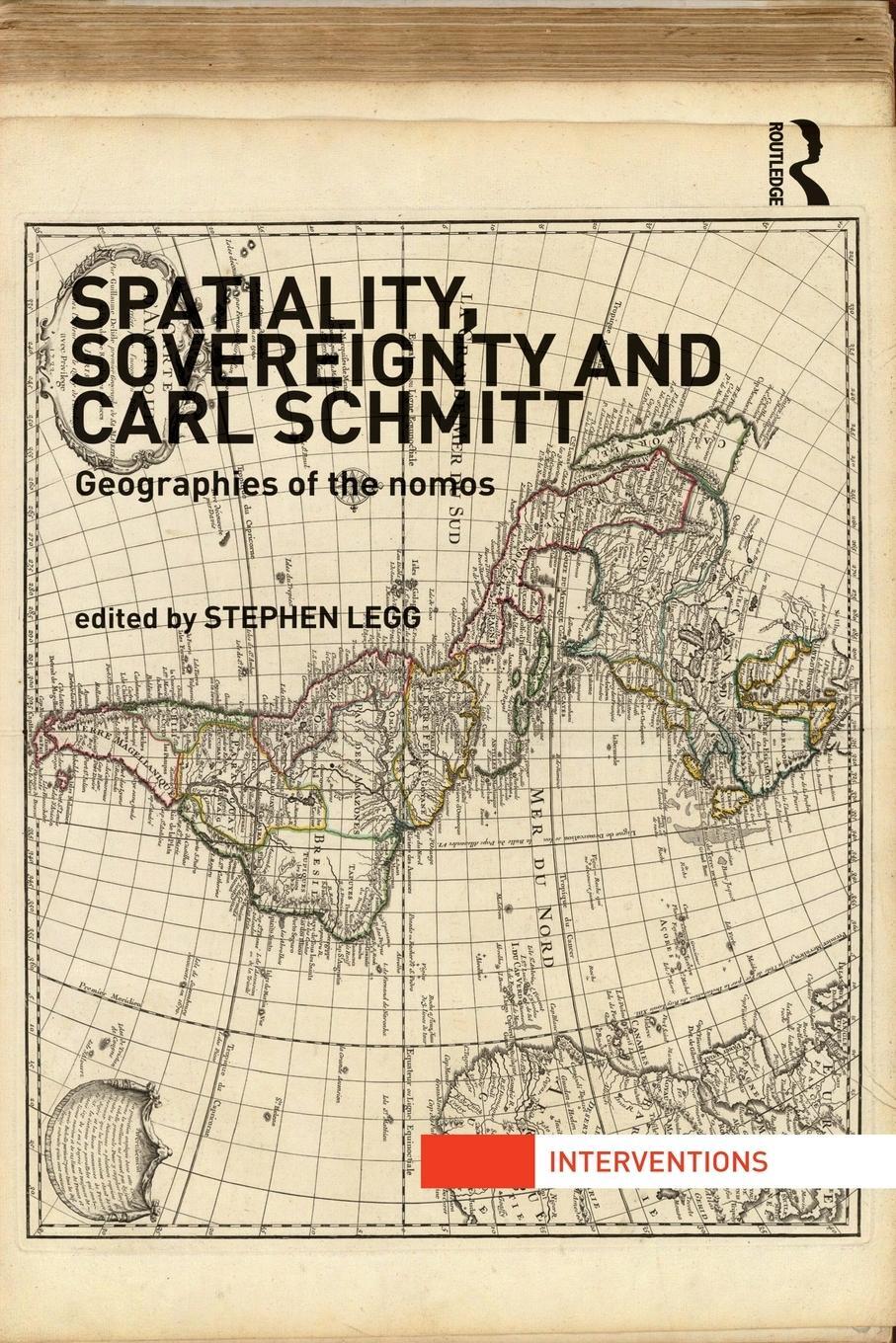 Cover: 9780415522861 | Spatiality, Sovereignty and Carl Schmitt | Geographies of the Nomos