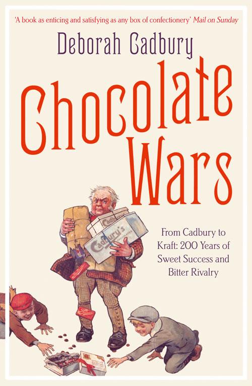 Cover: 9780007325573 | Chocolate Wars | Deborah Cadbury | Taschenbuch | Englisch | 2011