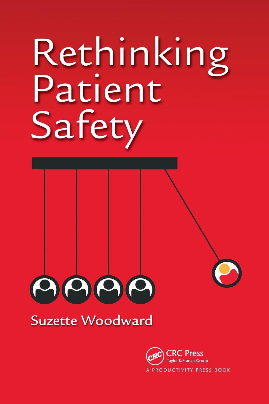 Cover: 9781032179209 | Rethinking Patient Safety | Suzette Woodward | Taschenbuch | Paperback