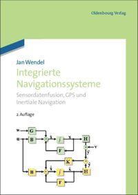 Cover: 9783486704396 | Integrierte Navigationssysteme | Jan Wendel | Buch | X | Deutsch