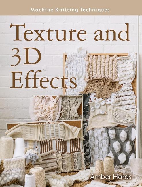 Cover: 9780719842382 | Texture and 3D Effects | Amber Hards | Taschenbuch | Englisch | 2024