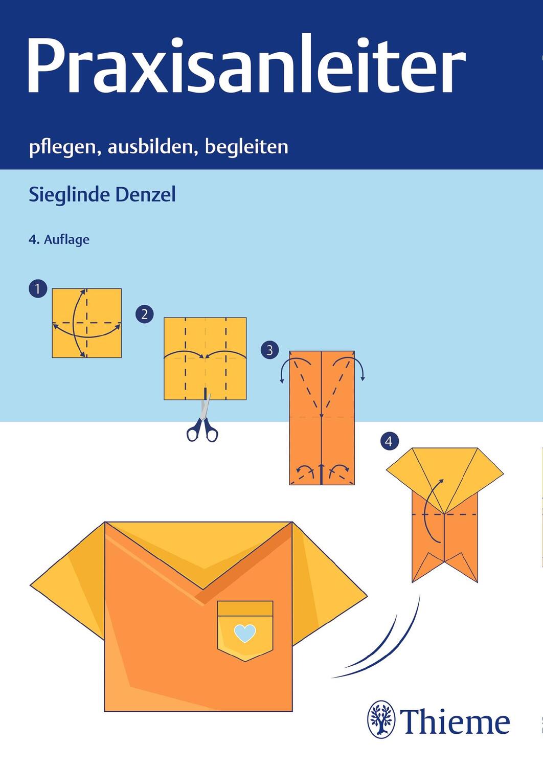 Cover: 9783132425057 | Praxisanleiter | pflegen, ausbilden, begleiten | Sieglinde Denzel