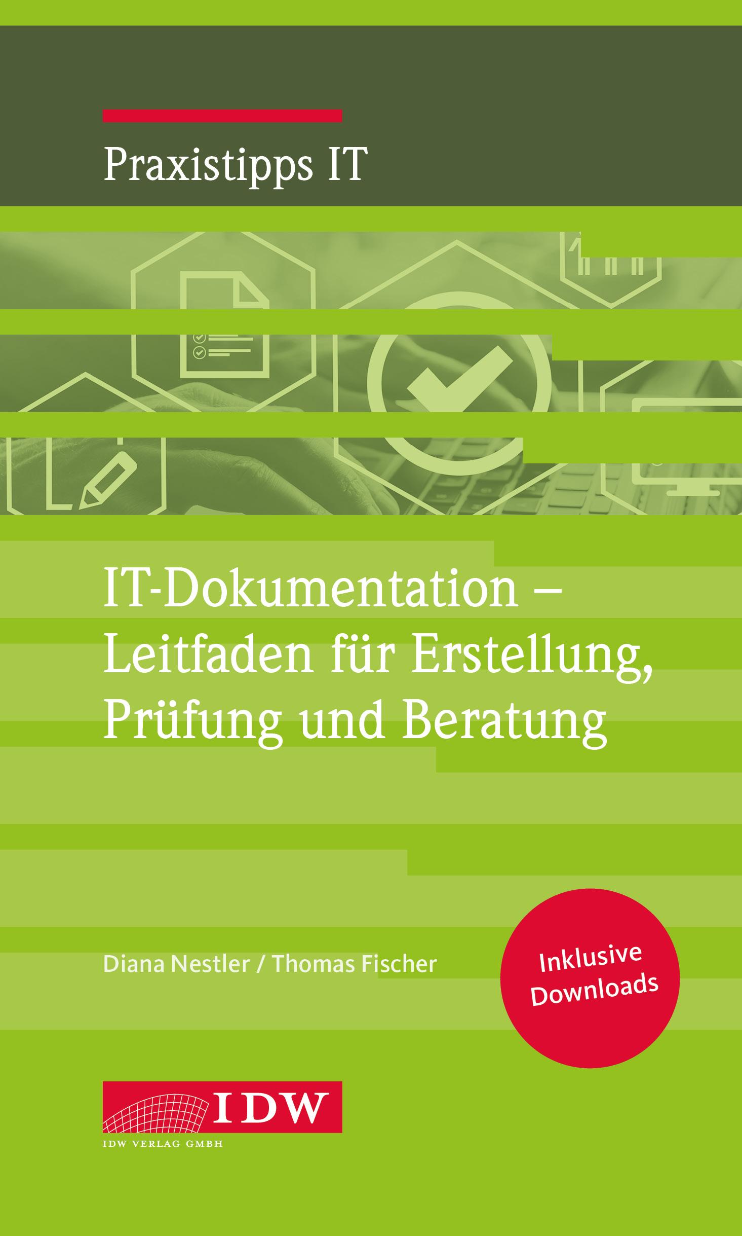 Cover: 9783802125430 | IT-Dokumentation - Leitfaden für Erstellung, Prüfung und Beratung